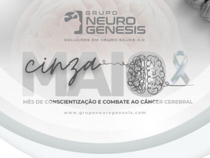 Maio Cinza - Iluminando o Caminho na Luta Contra o Câncer Cerebral